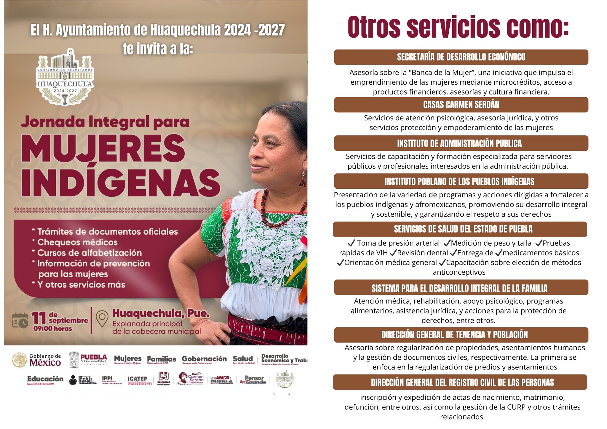 Cartel oficial del Ayuntamiento de Huaquechula 2024–2027 que invita a la Jornada Integral para Mujeres Indígenas, con fecha 11 de septiembre a las 9:00 horas en la explanada municipal. Incluye información sobre trámites, servicios de salud, alfabetización, prevención y asesoría de diversas dependencias estatales y federales.