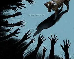 Un perro observa sombras amenazantes con manos extendidas hacia él; arte promocional de la película Good Boy con la frase “Trust his instincts”.