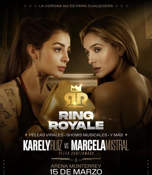 Cartel oficial Ring Royale con Karely Ruiz y Marcela Mistral anunciando pelea en Arena Monterrey.
