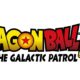 “Logotipo oficial de Dragon Ball Super con subtítulo The Galactic Patrol, relacionado con la adaptación del arco de la Patrulla Galáctica o Saga de Moro.”