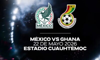 Cartel del partido México vs Ghana programado para el 22 de mayo de 2026 en el Estadio Cuauhtémoc, Puebla.