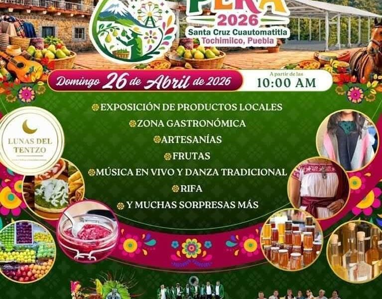 Cartel de la Feria de la Pera 2026 en Tochimilco con actividades culturales y gastronómicas
