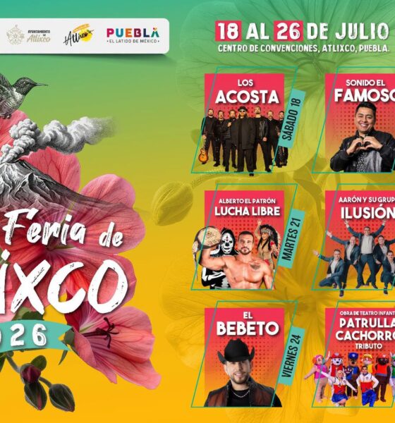 Cartel oficial de la Feria de Atlixco 2026 que anuncia la cartelera artística del 18 al 26 de julio en el Centro de Convenciones de Atlixco, con presentaciones de Yuri, Molotov, Los Acosta, El Bebeto, Mara Escalante, Aarón y su Grupo Ilusión, además de espectáculos familiares.