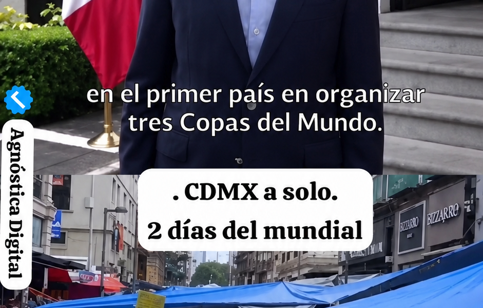 Comparativa entre el anuncio del Mundial 2026 realizado en 2018 y escenas urbanas de la Ciudad de México utilizadas para debatir la preparación de la capital para el evento.