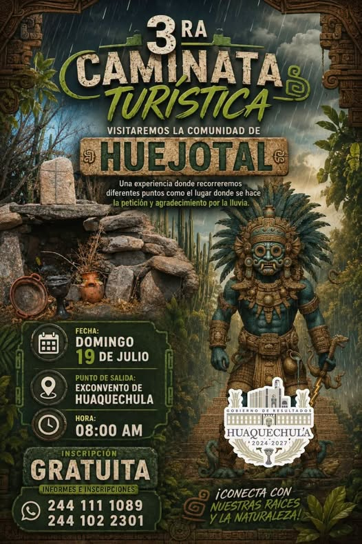 Cartel oficial de la 3.ª Caminata Turística hacia Huejotal organizada por el Ayuntamiento de Huaquechula.